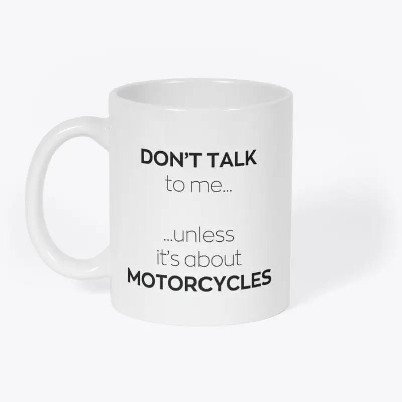 Don't talk to me mug