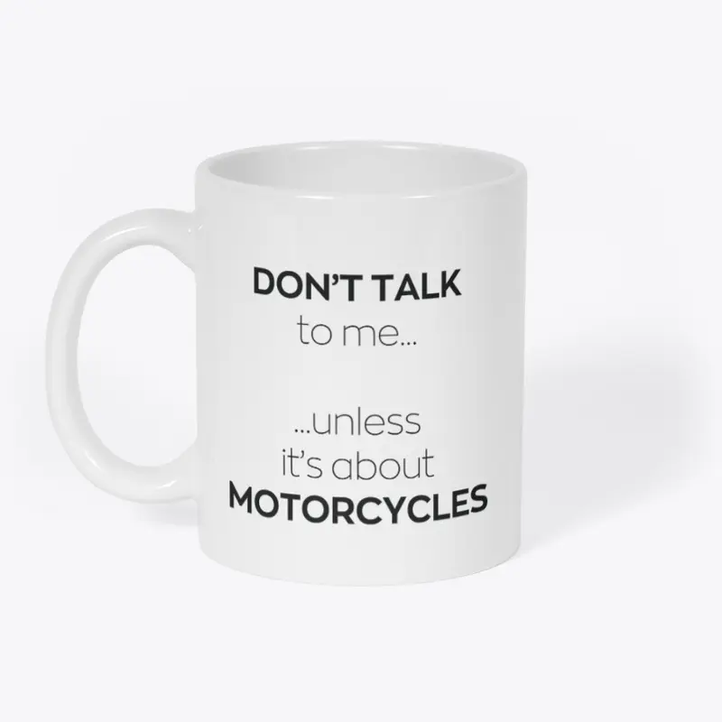 Don't talk to me mug